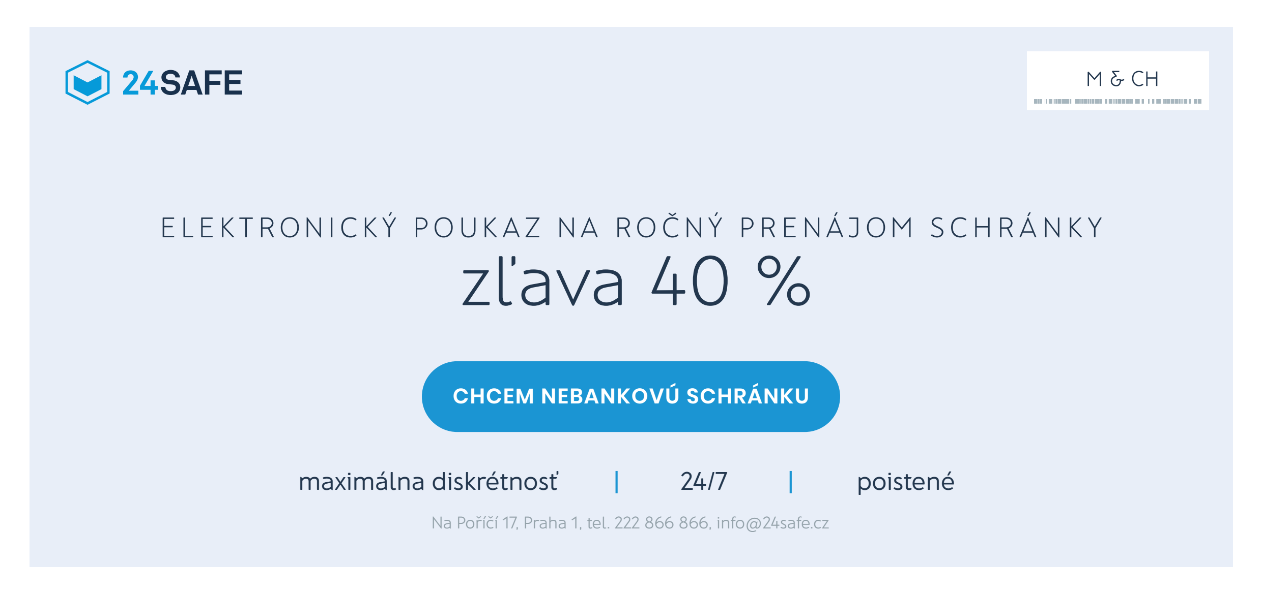 Elektronický voucher 24SAFE a MACHO NUMISMATIC GALLERIES na ročný prenájom bezpečnostnej schránky so zľavou 40 %