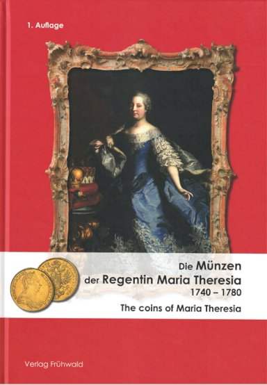 Die Münzen der Regentin Maria Theresia 1740 - 1780 - averz